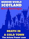 Death in a cold town: The Arlene Fraser case