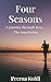 Four Seasons: A journey thr...