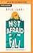 Not Afraid of the Fall