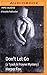Don't Let Go (Tyack & Frayne #3)
