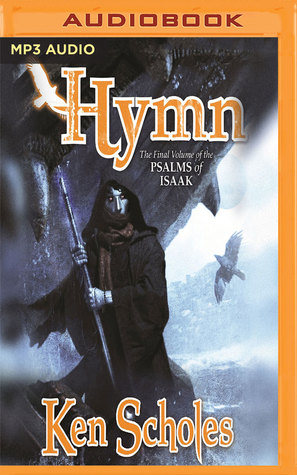 Hymn (Psalms of Isaak, #5)
