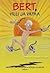 Bert, villi ja vapaa (Bertin päiväkirjat, #10)