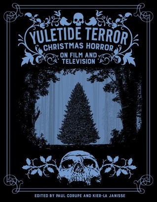 Yuletide Terror: Christmas Horror on Film and Television