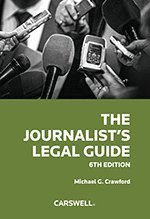 The Journalist's Legal Guide, 6th Edition (Paperback)