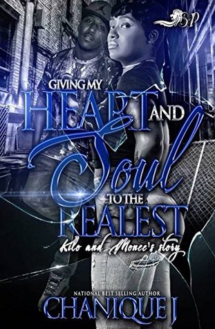 Giving My Heart and Soul to the Realest (Kindle Edition)