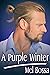 A Purple Winter (Red and Bl...