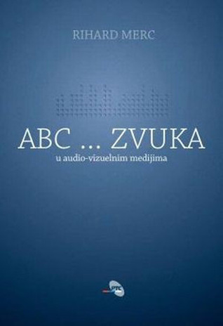 ABC ... zvuka u audio-vizuelnim medijima