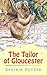 The Tailor of Gloucester