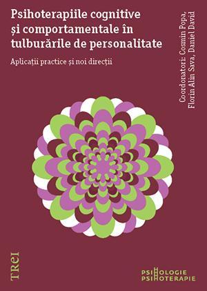Psihoterapiile cognitive și comportamentale în tulburările de personalitate. Aplicații practice și noi direcții