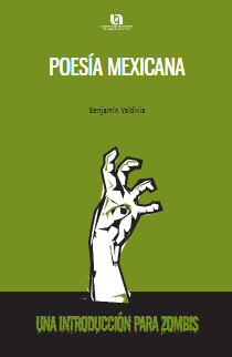 Poesía Mexicana, Una introducción para zombis