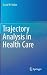 Trajectory Analysis in Heal...