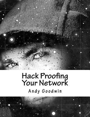 Hack Proofing Your Network