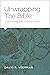 Unwrapping the Bible: Under...