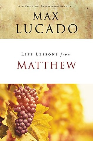 Life Lessons from Matthew: The Carpenter King (Kindle Edition)