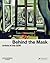 Behind the Mask: Artists in...