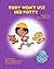 Ruby Won't Use Her Potty: Children's Bedtime Story (Ruby Series Book 1)