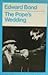 The Pope's wedding (Methuen's modern plays)