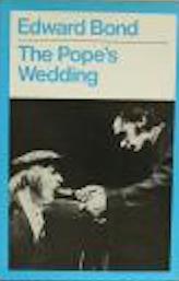 The Pope's wedding (Methuen's modern plays)