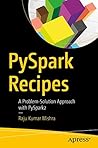 PySpark Recipes: ...