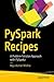 PySpark Recipes by Raju Kumar Mishra