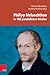 Philipp Melanchthon in 100 Personlichen Briefen (German Edition)