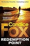 Redemption Point by Candice Fox