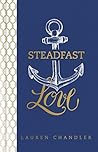 Book cover for Steadfast Love: The Response of God to the Cries of Our Heart