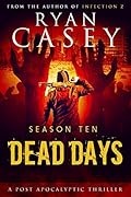 Dead Days: Season Ten