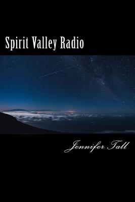 Spirit Valley Radio Part 1