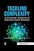 Tackling Complexity: A Systemic Approach for Decision Makers