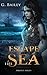 Escape the Sea (Saved by Pirates #1)