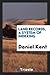 Land records, a system of indexing by Daniel Kent
