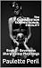 The FEMINIZATION CORRECTIONAL FACILITY by Paulette Peril