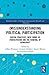 (Mis)Understanding Political Participation by Jeffrey Wimmer