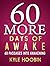 60 More Days of Awake: 60 P...