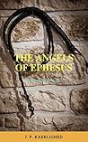 The Angels of Ephesus by J.P. Kaerlighed
