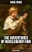 The Adventures of Huckleberry Finn by Mark Twain