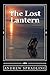 The Lost Lantern