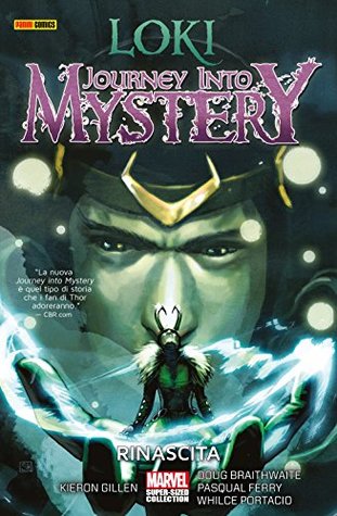 Loki. Journey Into Mystery 1: Rinascita (Italian Edition)