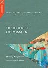 Intercultural Theology, Volume Two by Henning Wrogemann