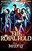 The Royal Fold, (The Outcas...
