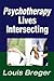 Psychotherapy: Lives Intersecting