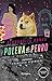 Polera de perro (Spanish Edition)