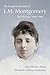 The Complete Journals of L.M. Montgomery: The PEI Years, 1889-1900
