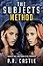 Method: Book 2 of The Subjects Trilogy