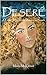 Deseré: A Love Story of the...