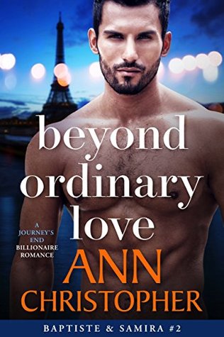 Beyond Ordinary Love (Journey's End Billionaires, #2)
