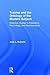 Trauma and the Ontology of the Modern Subject by John L. Roberts