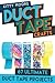 Duct Tape Crafts: 67 Ultima...
