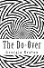 The Do-Over